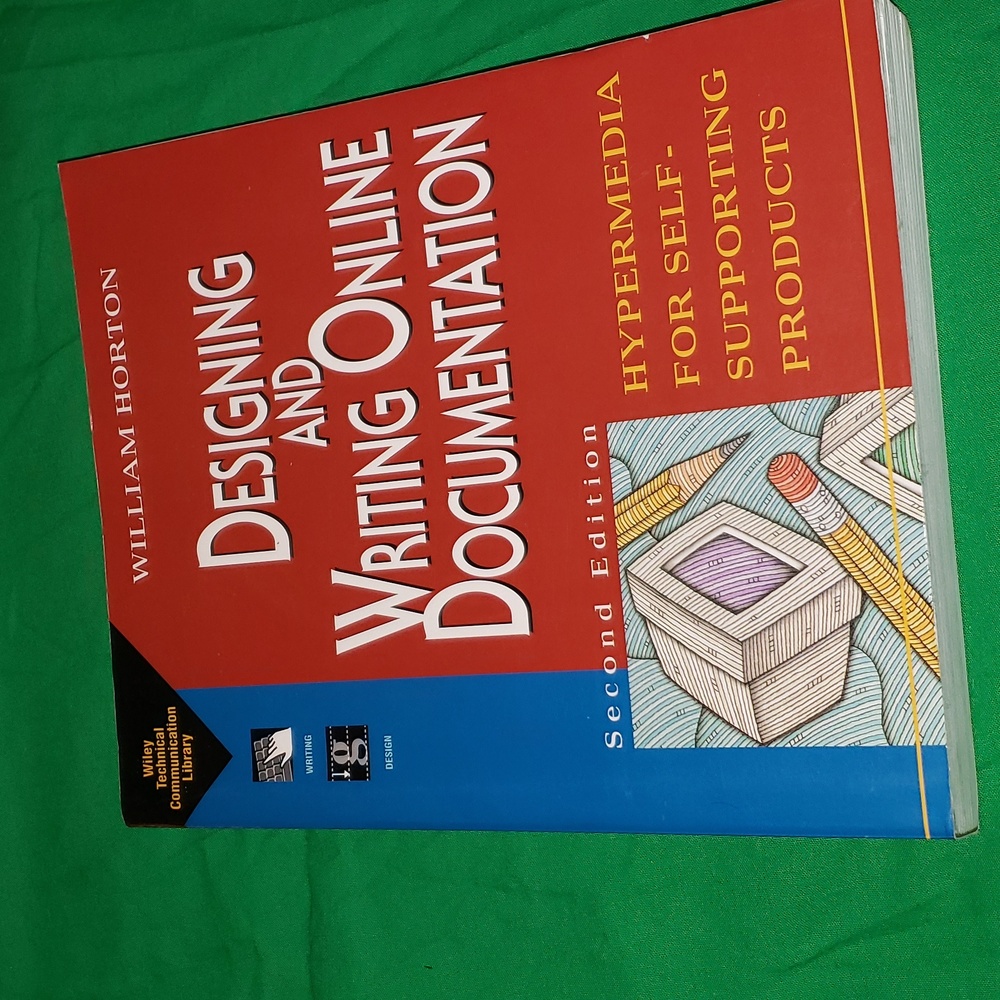 Designing and Writing Online Documentation 2nd Edition